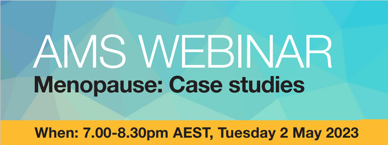 AMS Webinar Menopause Case Studies