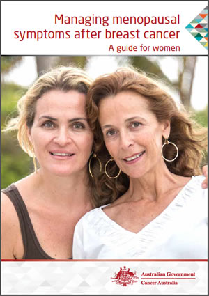 Managing menopausal symptoms after breast cancer a guide for women