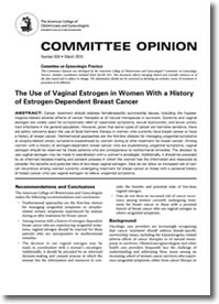 acog The Use of Vaginal Estrogen in Women With a History of Estrogen-Dependent Breast Cancer
